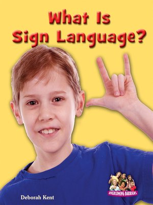 cover image of What Is Sign Language?